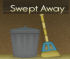 Swept Away